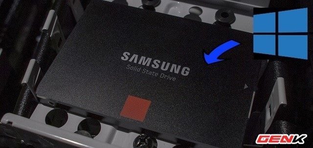 Hướng dẫn chuyển win từ HDD sang SSD không cần cài lại win